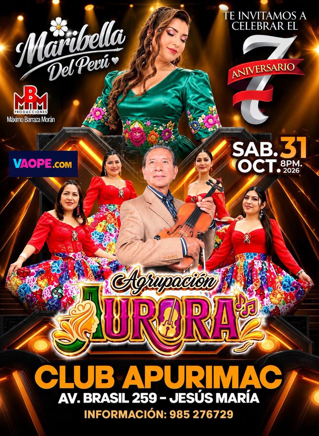 Flyer del séptimo aniversario de la Agrupación Aurora, con Maribella del Perú